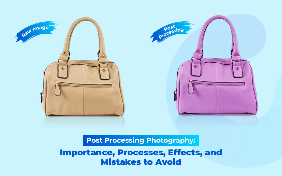 Post Processing Photography Post processing photography